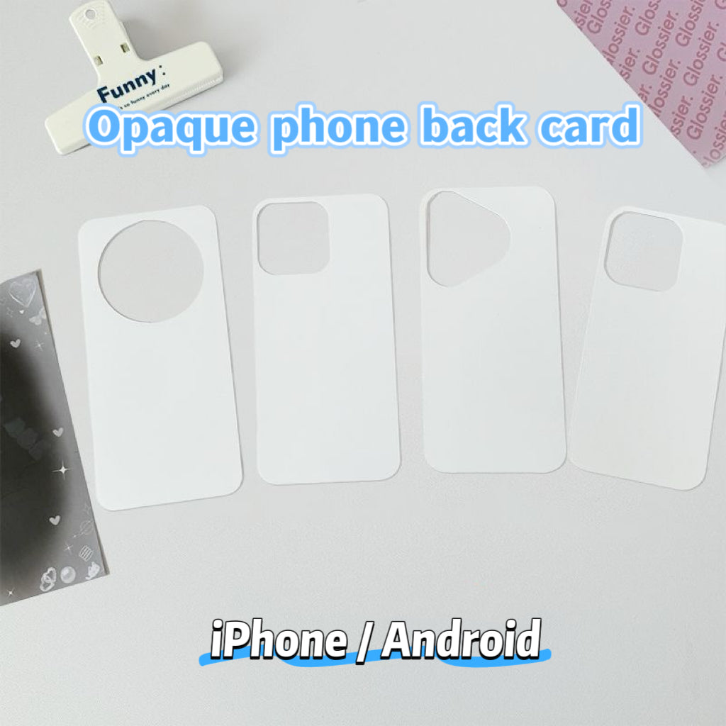 1 Sheet Opaque Phone Back Card (iPhone/Samsung/Xiaomi/REDMI/HUAWEI)